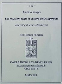 Les jeux sont faits: la cultura della superficie. Beckett e il teatro dela crisi.